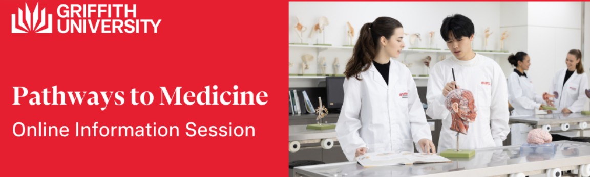 Pathways Griffith Griffith University Qld - pathway into medicine
